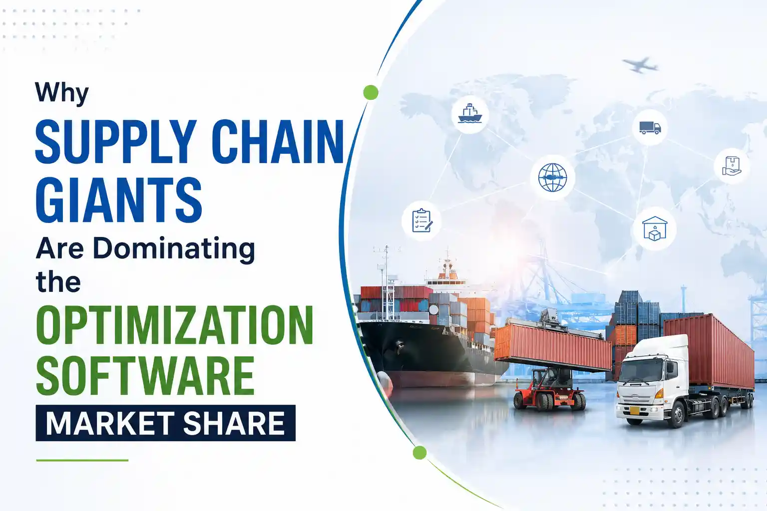 Why Supply Chain Giants Are Dominating the Optimization Software Market Share